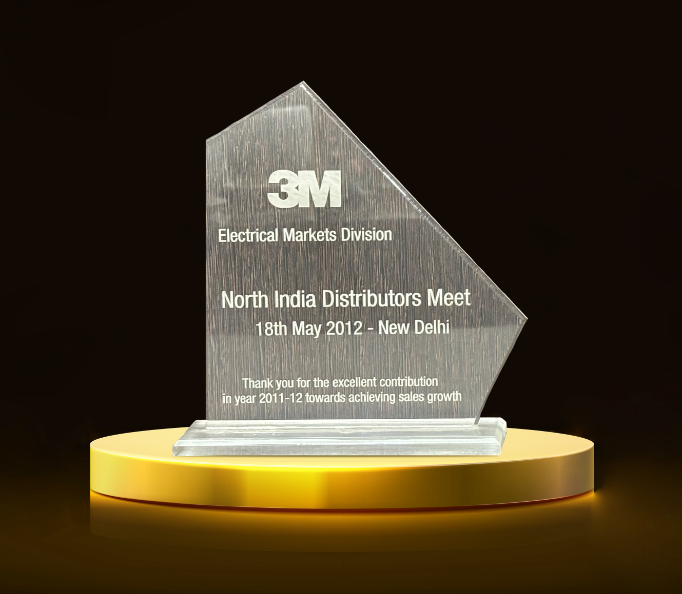 RECOGNITION FOR EXCELLENT PERFORMANCE IN 3M ELECTRICAL MARKETS DIVISION