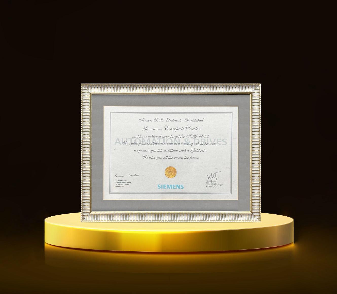 RECOGNITION FOR EXCELLENT PERFORMANCE IN AUTOMATION & DRIVES DIVISION - SIEMENS